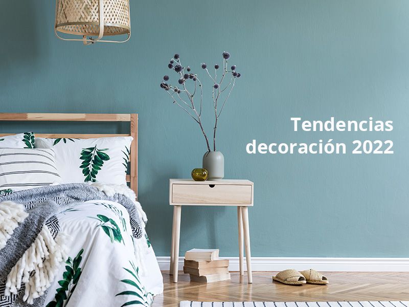 Tendencias decoración 2022